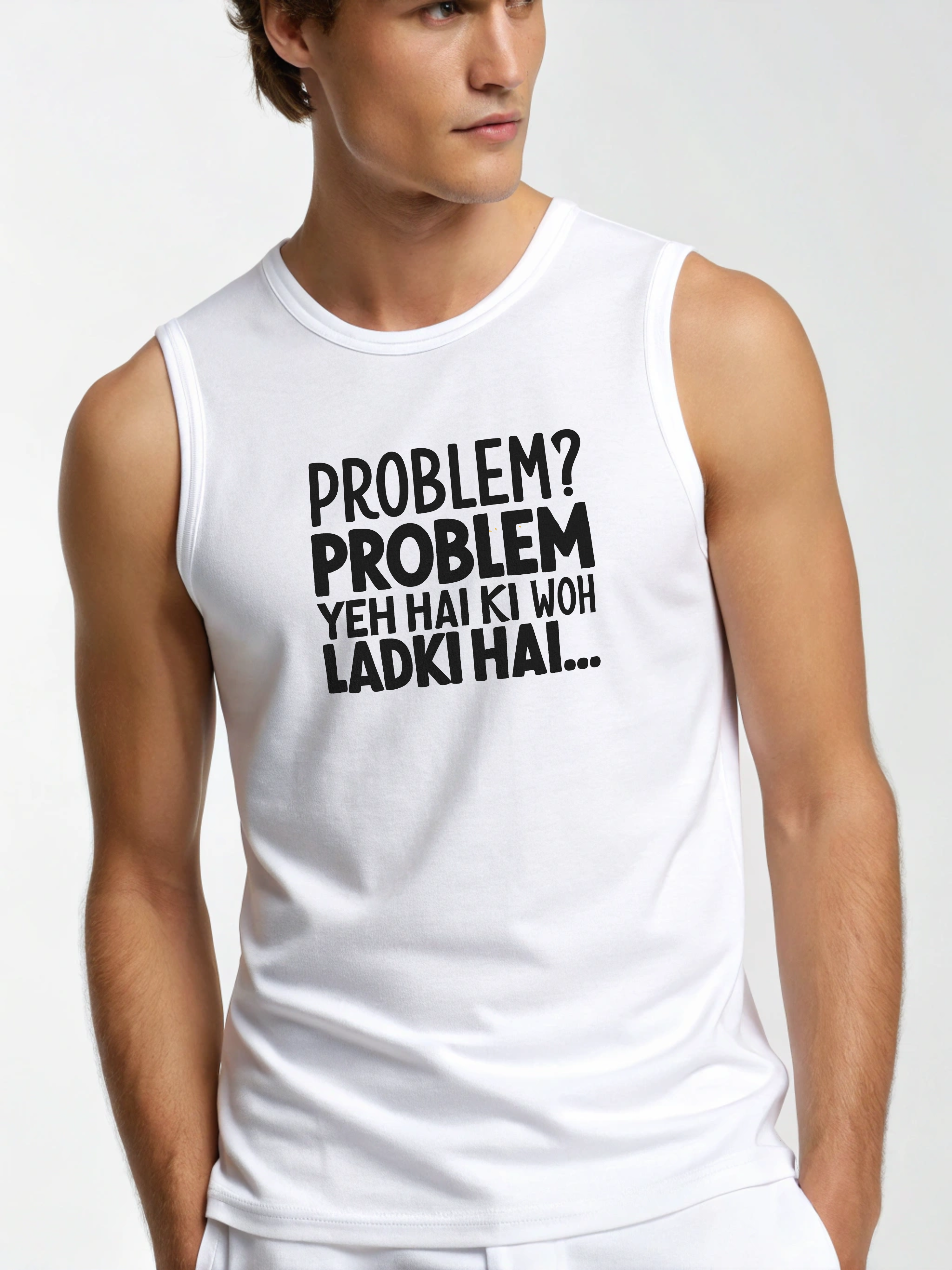Problem Yeh Hai – Men’s Sleeveless Cotton Tee